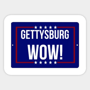 Gettysburg Wow! Sticker